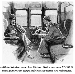 Sherlock Holmes recommandant le séminaire PLU6058 à Watson.